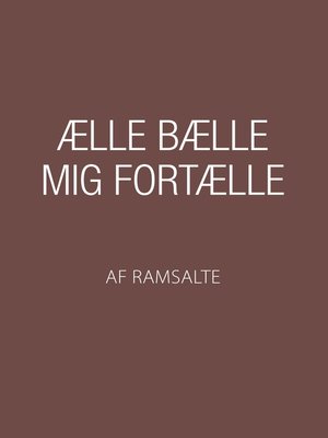 cover image of Ælle Bælle mig fortælle